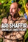 Ari Shaffir: America's Sweetheart Poster