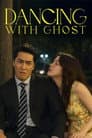 Dancing With Ghosts Poster