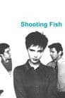 Shooting Fish Poster