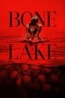 Bone Lake Poster