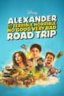 Alexander and the Terrible, Horrible, No Good, Very Bad Road Trip Poster