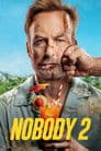 Nobody 2 Poster