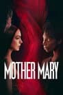 Mother Mary Poster
