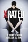 X-Rated: The Greatest Adult Movies of All Time Poster