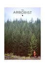The Arborist Poster