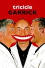 Tricicle: Garrick Poster