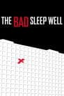 The Bad Sleep Well Poster