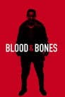Blood and Bones Poster