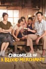 Chronicle of a Blood Merchant Poster