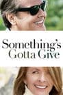 Something's Gotta Give Poster