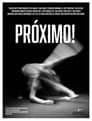 PRÓXIMO! Poster