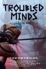 Troubled Minds Poster