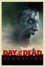 Day of the Dead: Bloodline Poster
