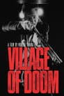 Village of Doom Poster