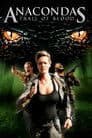 Anacondas: Trail of Blood Poster