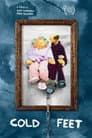Cold Feet Poster