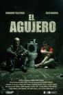 El Agujero Poster