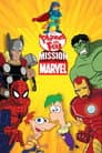 Phineas and Ferb: Mission Marvel Poster