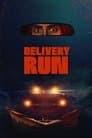Delivery Run Poster