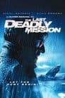 The Last Deadly Mission Poster