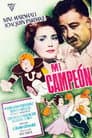Mi campeón Poster