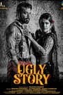 Ugly Story Poster