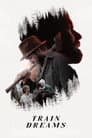 Train Dreams Poster