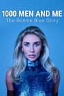 1000 Men and Me: The Bonnie Blue Story Poster