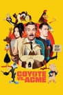Coyote vs. Acme Poster