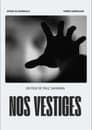 Nos Vestiges Poster