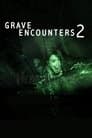 Grave Encounters 2 Poster