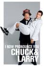 I Now Pronounce You Chuck & Larry Poster