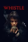 Whistle Poster