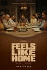 Feels Like Home Poster