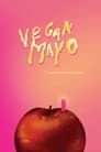 Vegan Mayo Poster