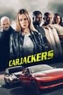 Carjackers Poster
