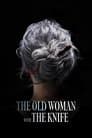 The Old Woman with the Knife Poster